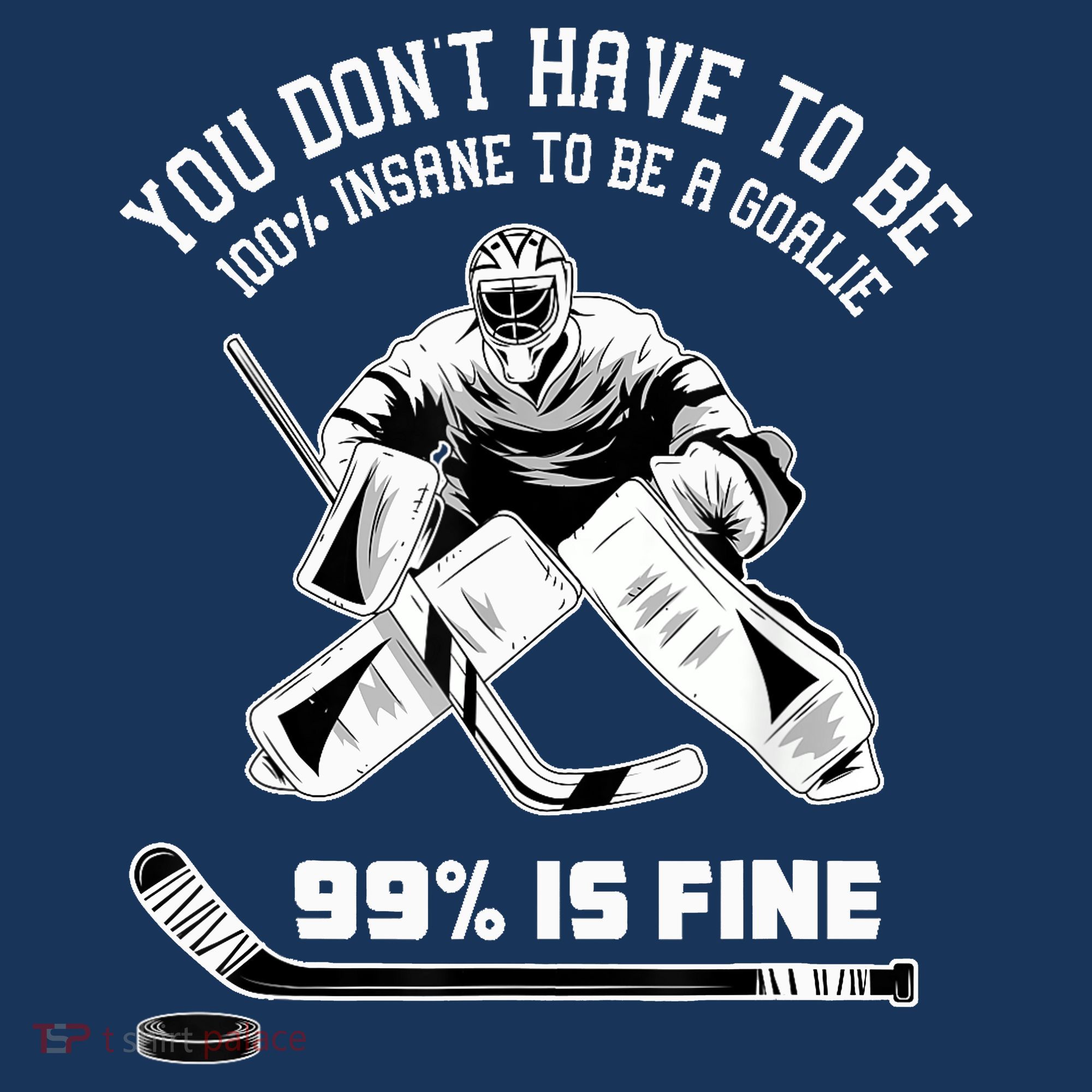 Ice Hockey Goalkeeper Goaltender - Ice Hockey Goalie T-Shirt