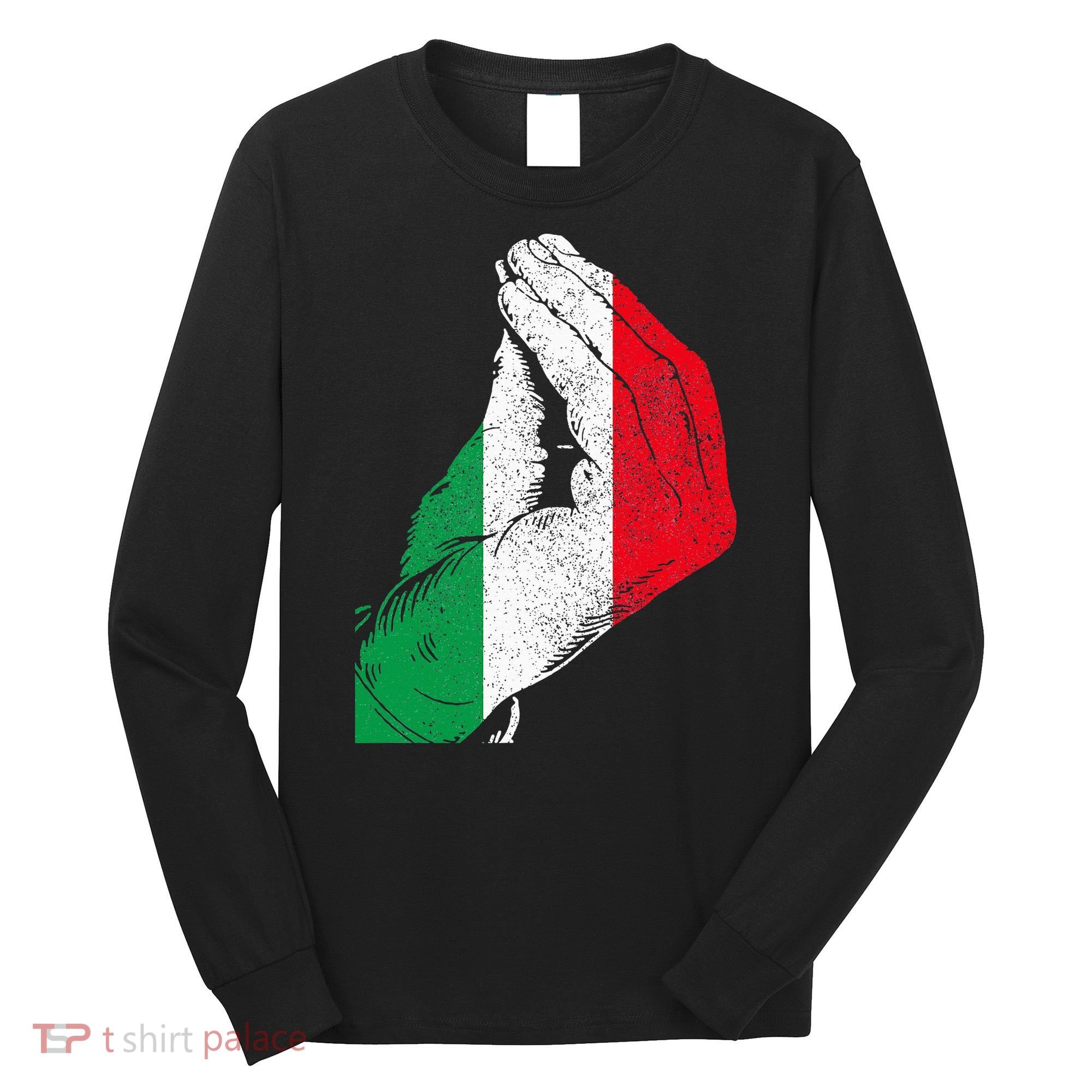 Italy Hand Gesture Italia Italian Flag Pride Funny Long Sleeve Shirt