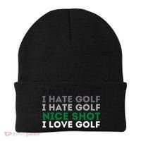 I Hate Golf Nice Shot I Love Golf Golfing Lover & Golf Beanie thumb 0