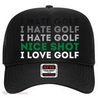 I Hate Golf Nice Shot I Love Golf Golfing Lover & Golf Hat thumb 0