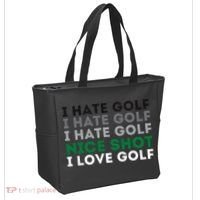 I Hate Golf Nice Shot I Love Golf Golfing Lover & Golf Tote Bag thumb 2