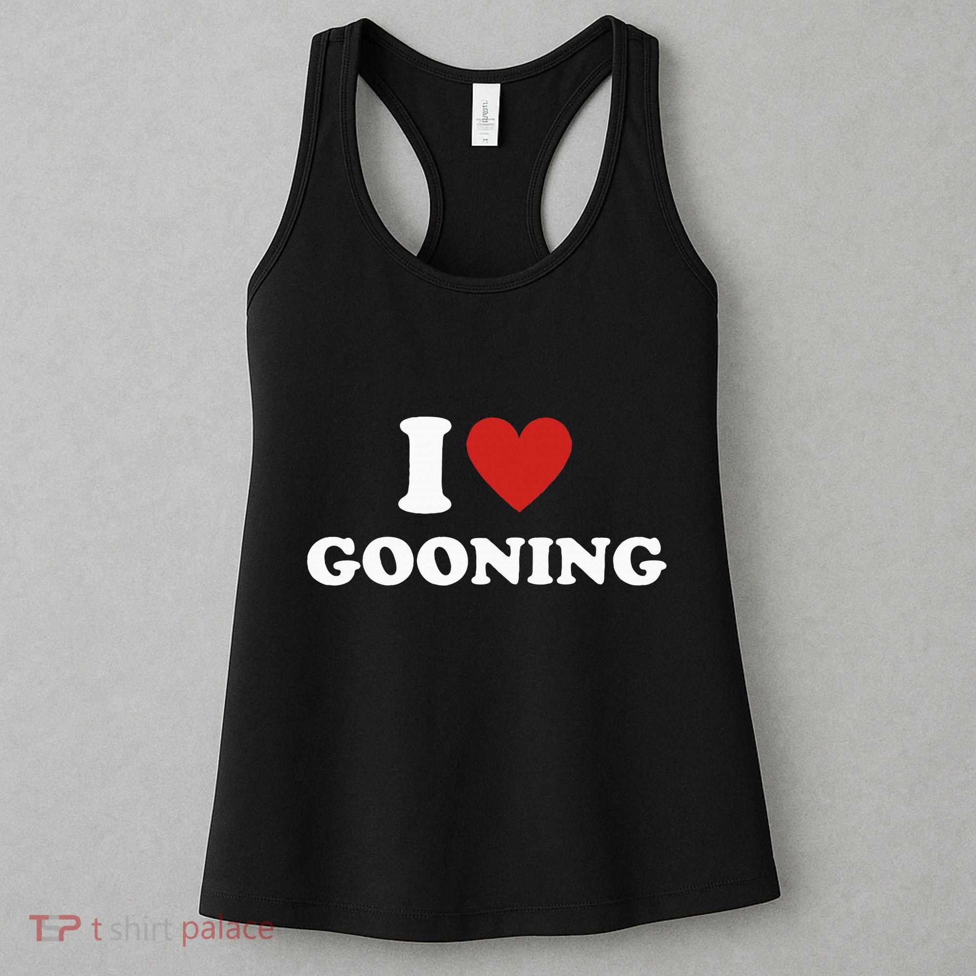 I Heart Gooning I Love Gooning Women's Tank Top
