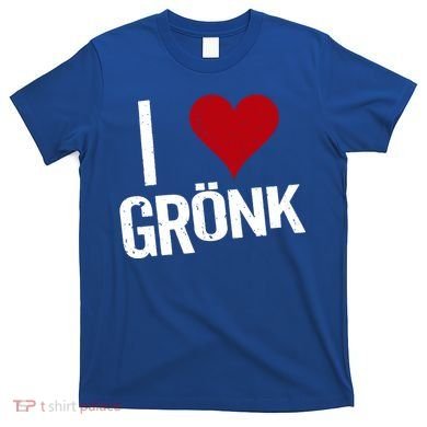I Heart Gronk T-Shirt