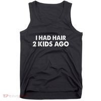 I Had Hair Ago Funny Bald Guy Bald Head Husband Funny Tank Top thumb 0