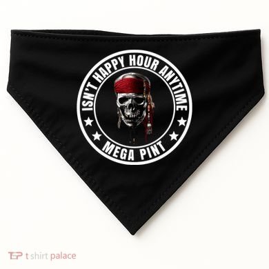 Isn't Happy Hour Anytime Mega Pint Pirate USA-Made Doggie Bandana