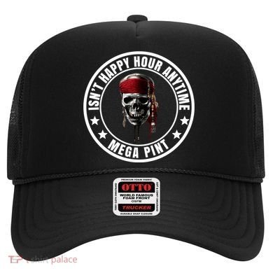 Isn't Happy Hour Anytime Mega Pint Pirate Hat