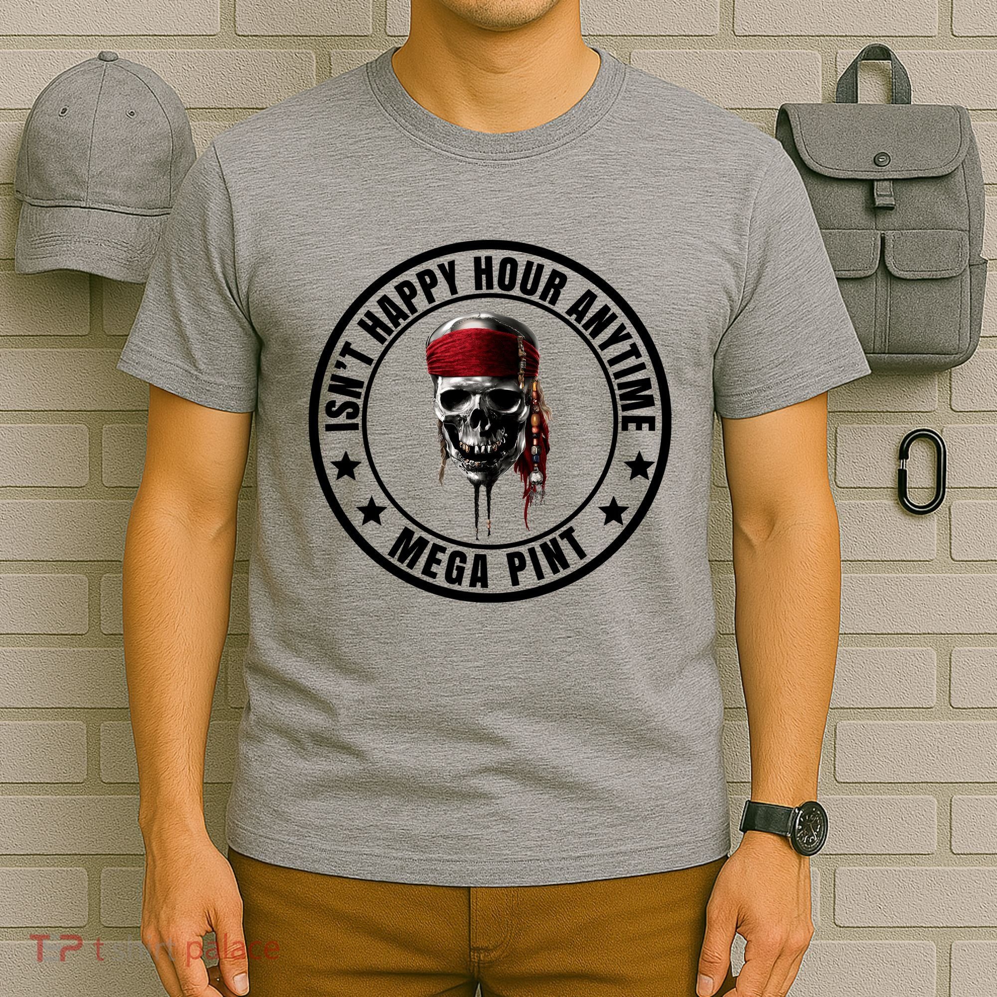 Isn't Happy Hour Anytime Mega Pint Pirate T-Shirt