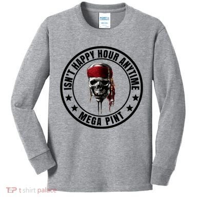 Isn't Happy Hour Anytime Mega Pint Pirate Kids Long Sleeve Shirt