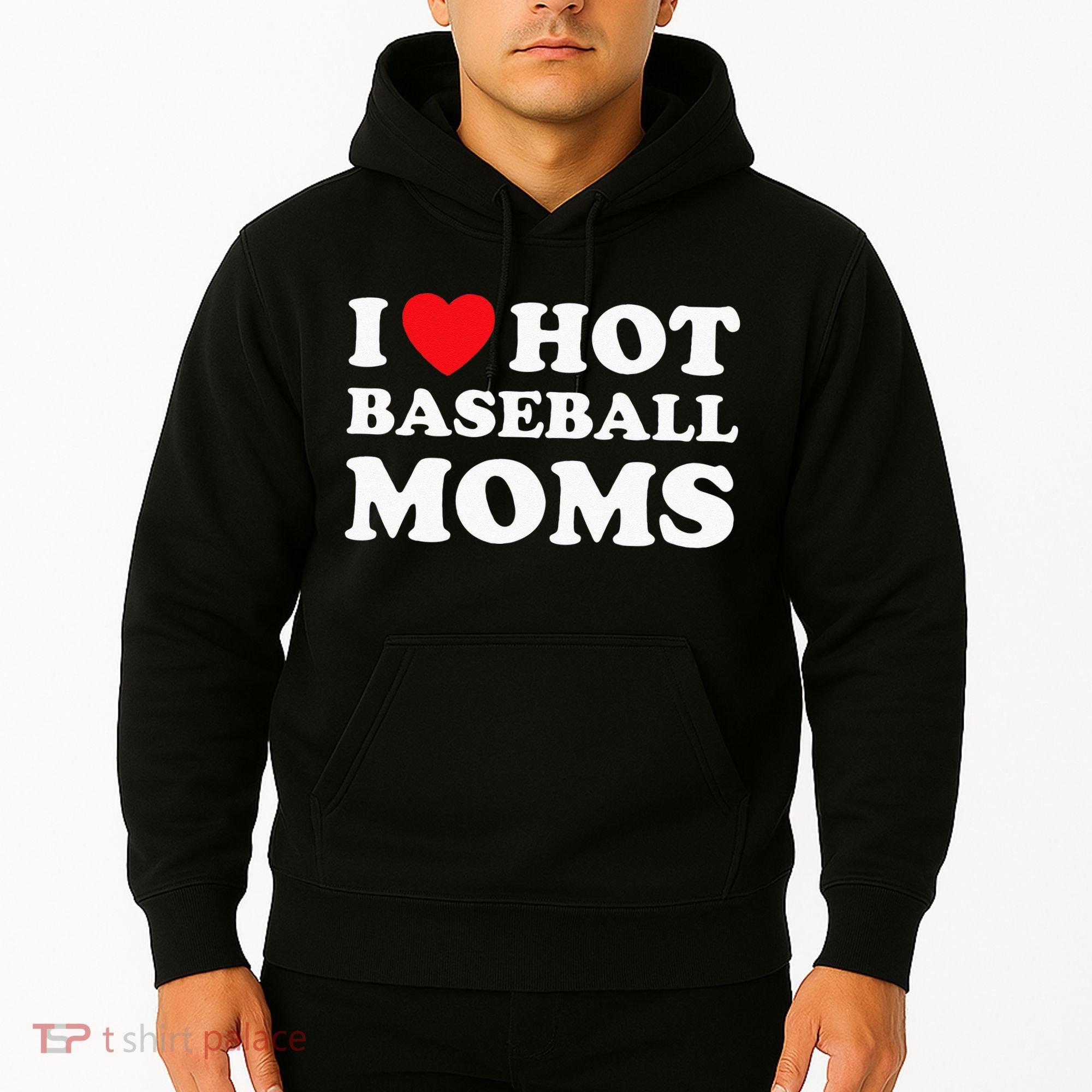 I Heart Hot Moms Baseball Mom Hoodie