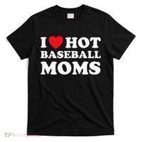 I Heart Hot Moms Baseball Mom T-Shirt thumb 0