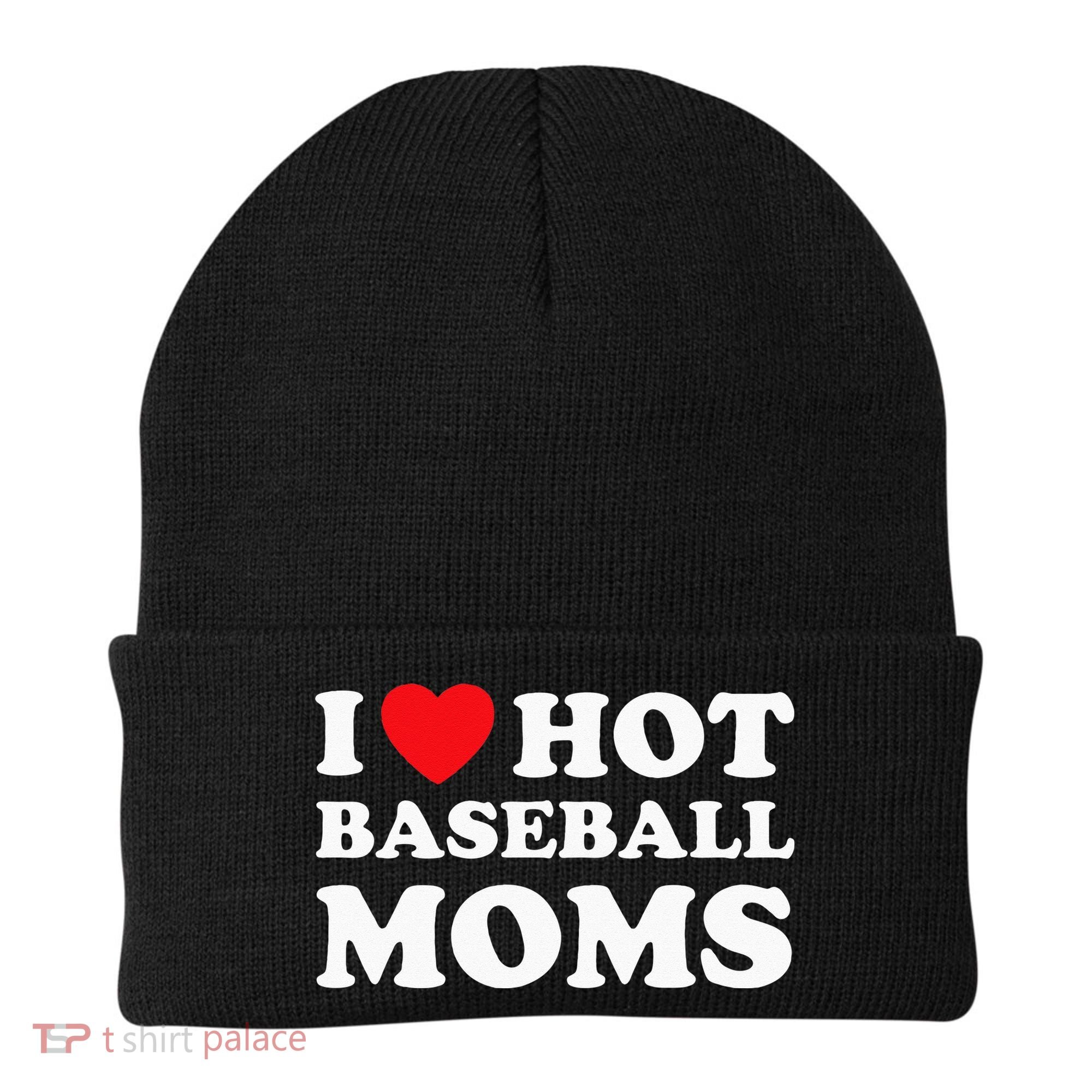 I Heart Hot Moms Baseball Mom Beanie