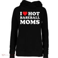 I Heart Hot Moms Baseball Mom Womens Funnel Neck Pullover Hood thumb 0