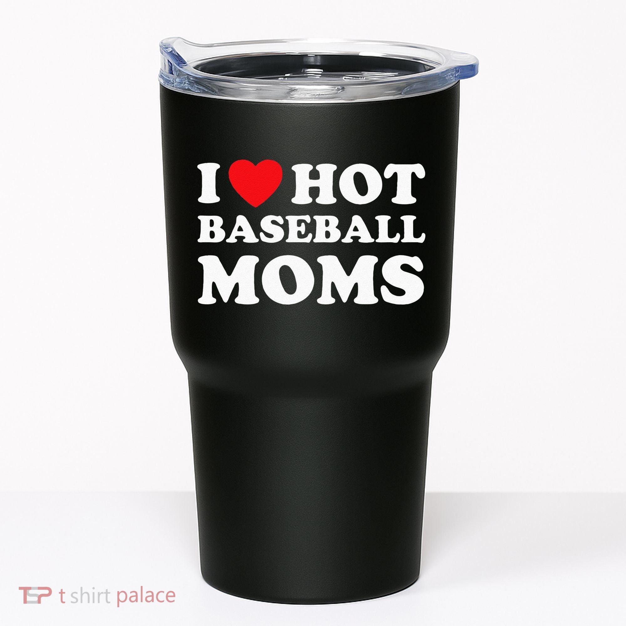 I Heart Hot Moms Baseball Mom Tumbler