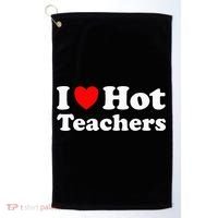 I Heart Hot Teachers I Love Hot Teachers Golf Towel thumb 0