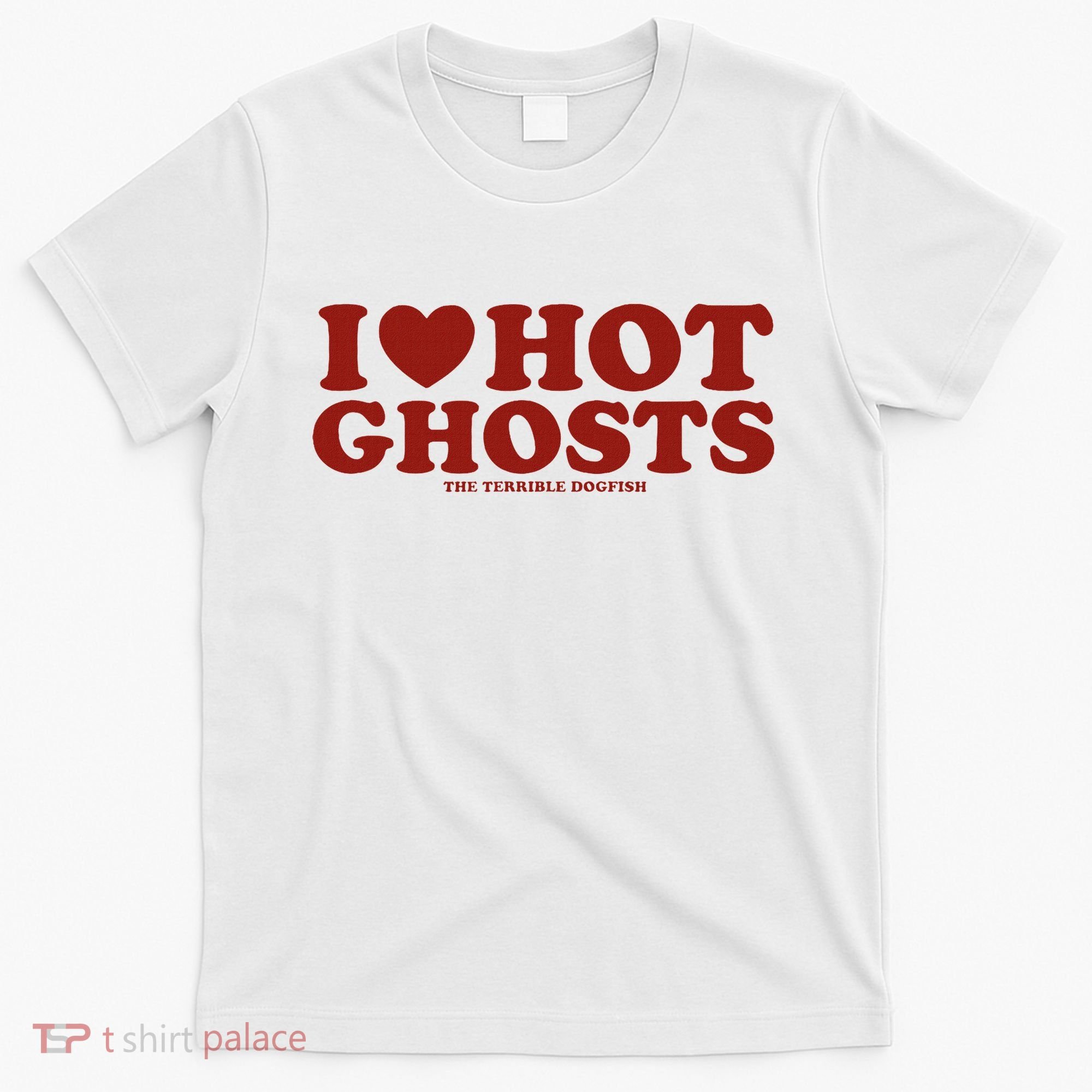 I Heart Hot Ghosts T-Shirt