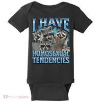 I Have Homosexual Tendencies Funny Raccoon Meme Bootleg Baby Bodysuit thumb 0