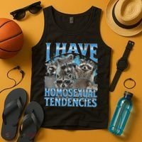 I Have Homosexual Tendencies Funny Raccoon Meme Bootleg Tank Top thumb 4