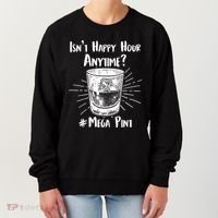 Isn't Happy Hour Anytime? #Mega Pint Women's Sweatshirt thumb 0