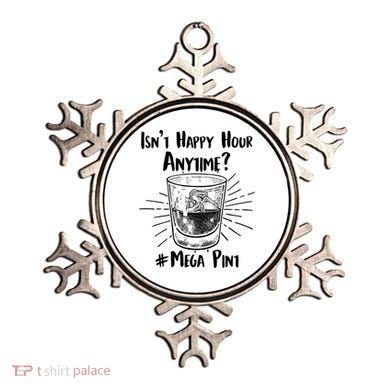 Isn't Happy Hour Anytime? #Mega Pint Ornament
