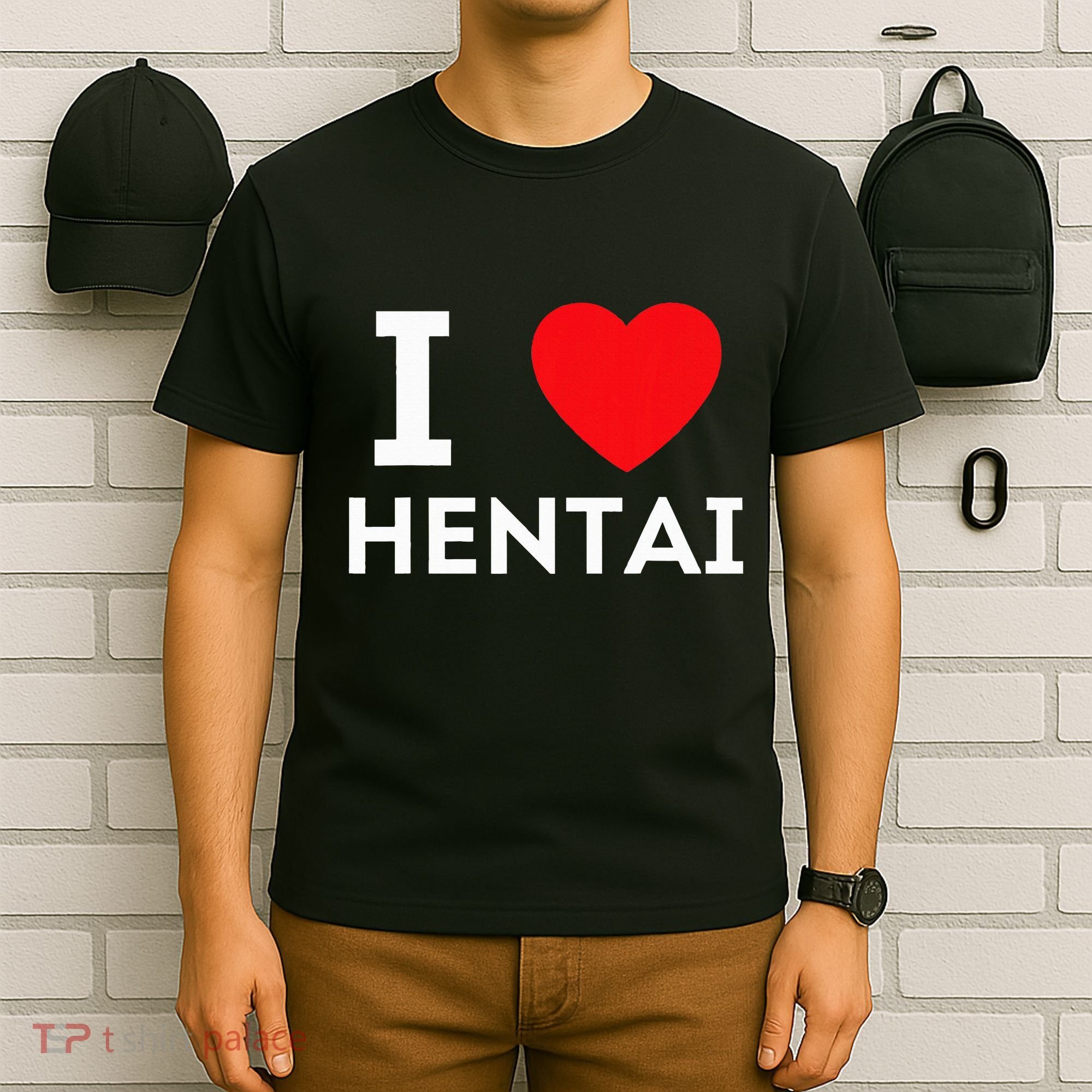 I Heart Hentai I Love Hentai T-Shirt