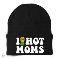 I Heart Hot Moms Meaningful Gift Upside Down Pineapple Cool Gift Beanie thumb 0