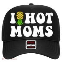 I Heart Hot Moms Meaningful Gift Upside Down Pineapple Cool Gift Hat thumb 0