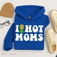 I Heart Hot Moms Meaningful Gift Upside Down Pineapple Cool Gift Hoodie thumb 4