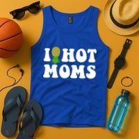 I Heart Hot Moms Meaningful Gift Upside Down Pineapple Cool Gift Tank Top thumb 4
