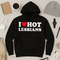 I Heart Hot Lesbians I Love Hot Lesbians Hoodie thumb 3