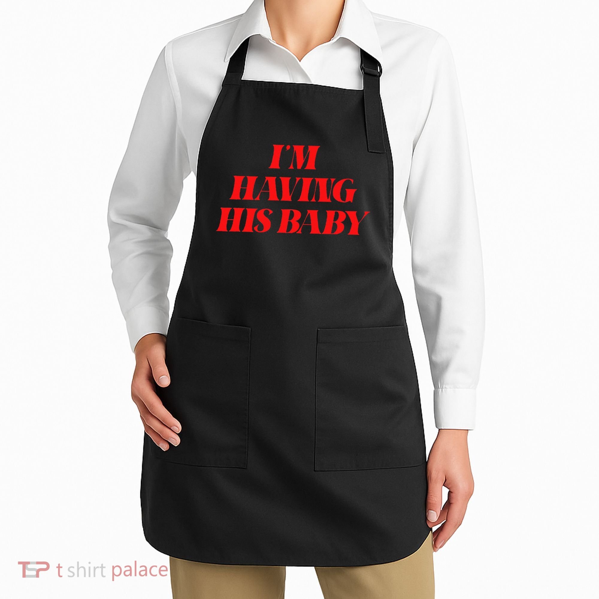 IM Having His Baby Apron