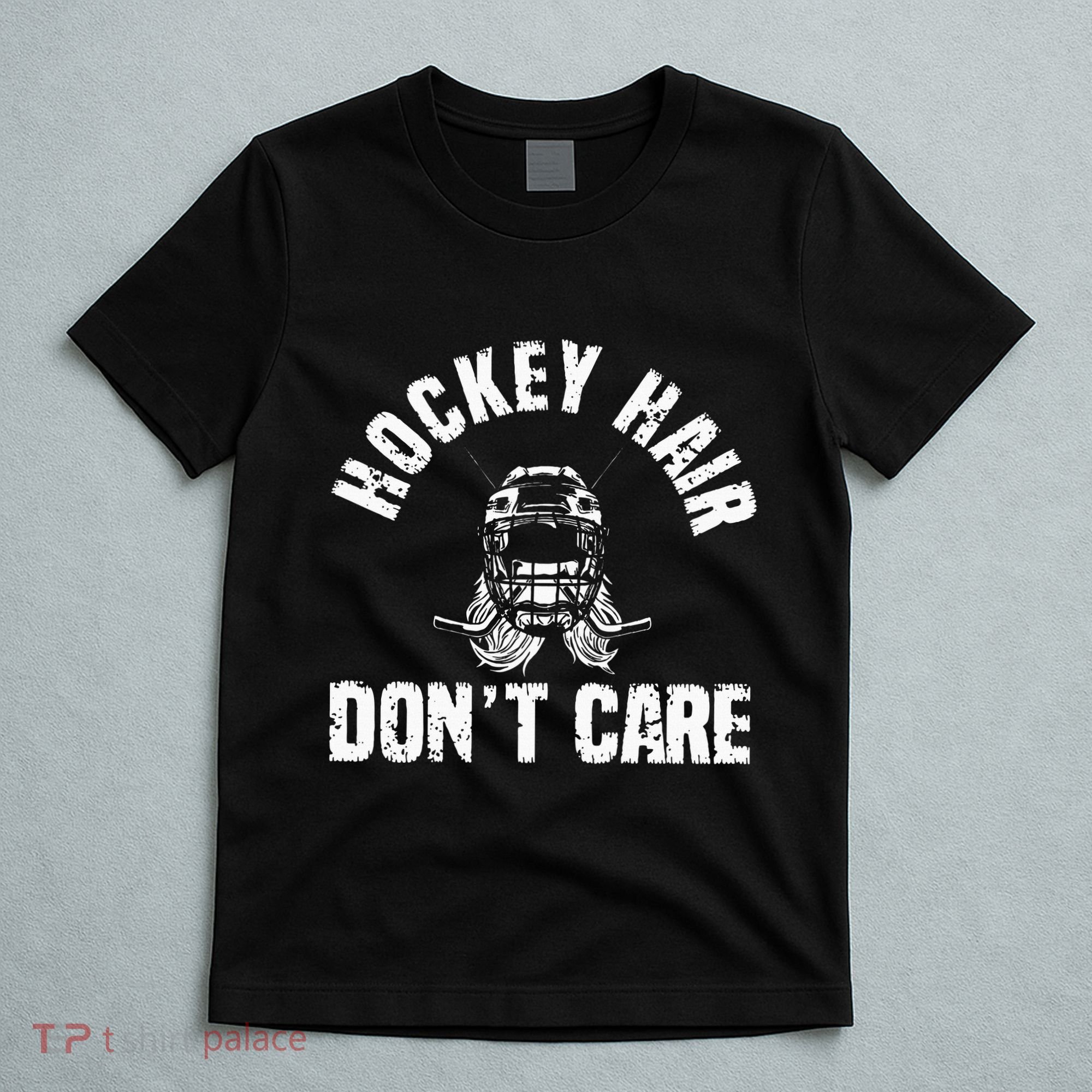 Ice Hockey Hair DonT Care Ice Hockey Player Girl T-Shirt