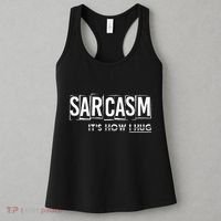 Its How I Hug Funny Witty Smart Pessimist Women's Tank Top thumb 3