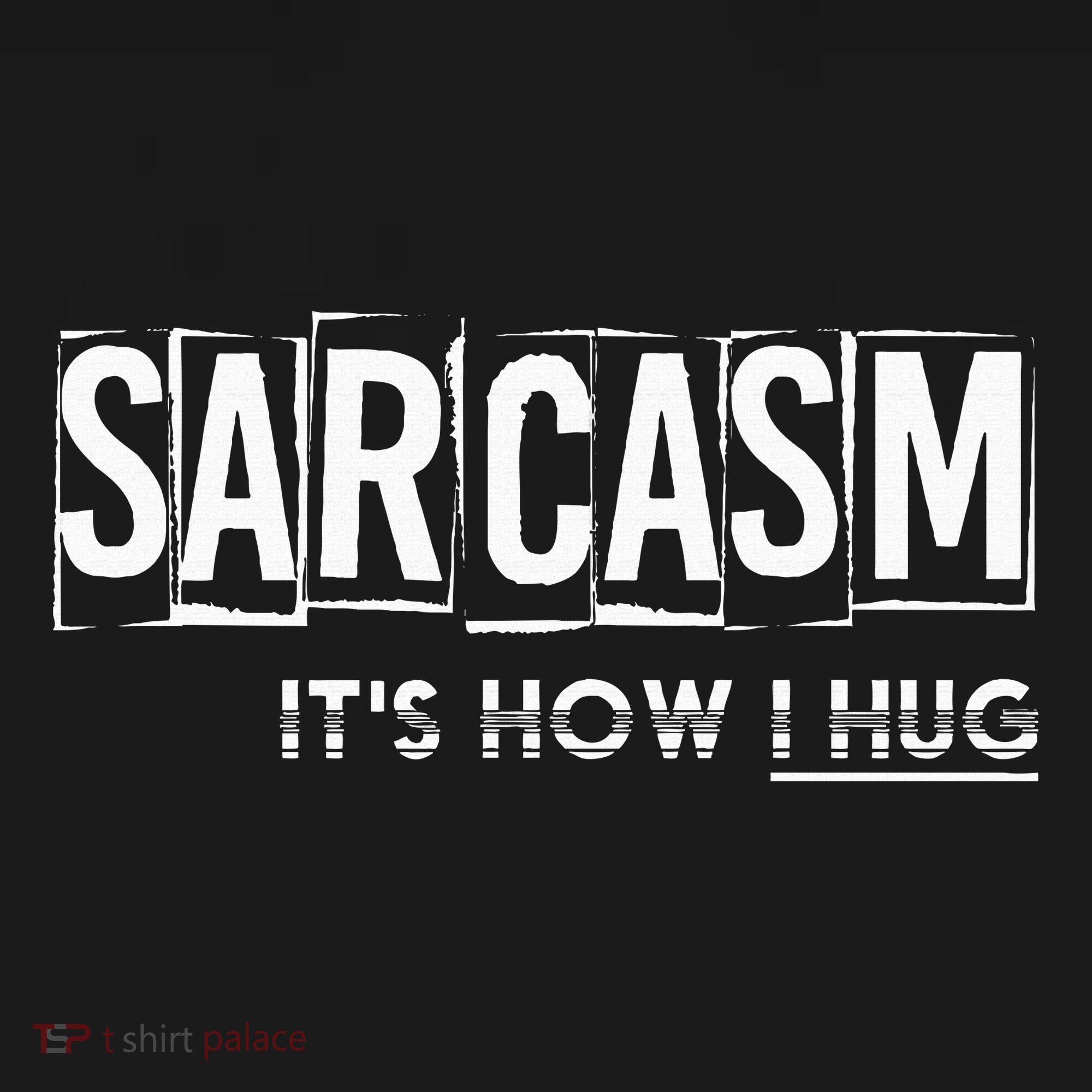 Its How I Hug Funny Witty Smart Pessimist Kids Sweatshirt