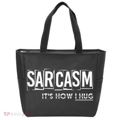 Its How I Hug Funny Witty Smart Pessimist Tote Bag