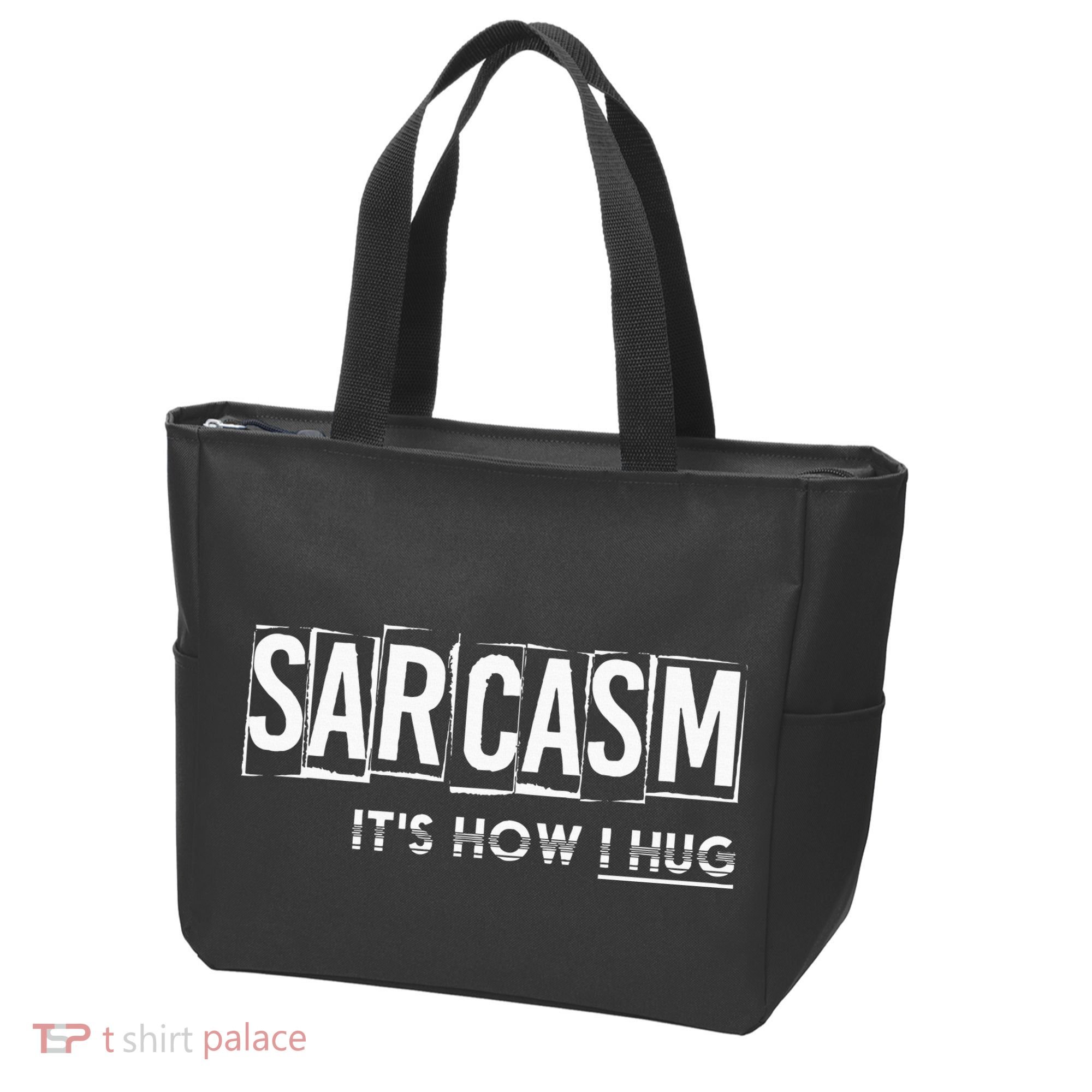 Its How I Hug Funny Witty Smart Pessimist Tote Bag