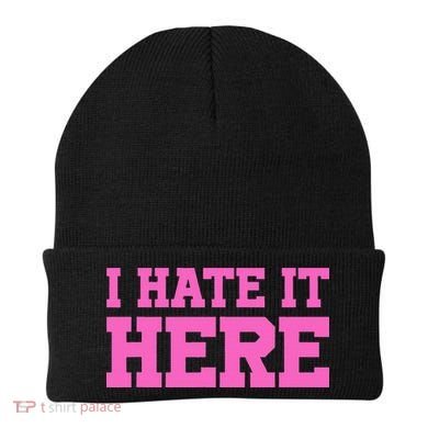 I Hate It Here Beanie