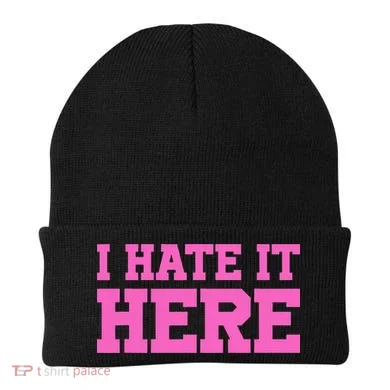 I Hate It Here Beanie