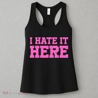 I Hate It Here Women's Tank Top thumb 3