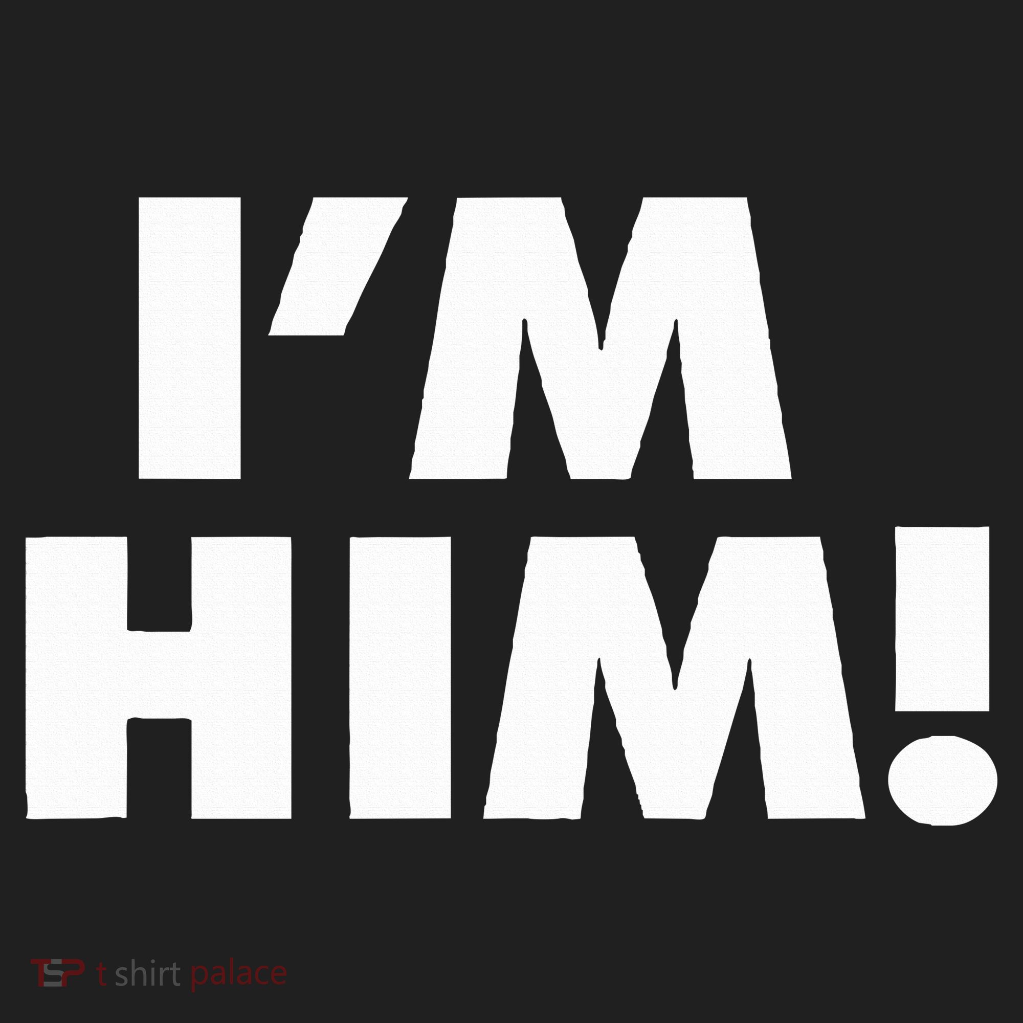 IM Him Hat