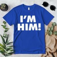 IM Him Premium T-Shirt thumb 2