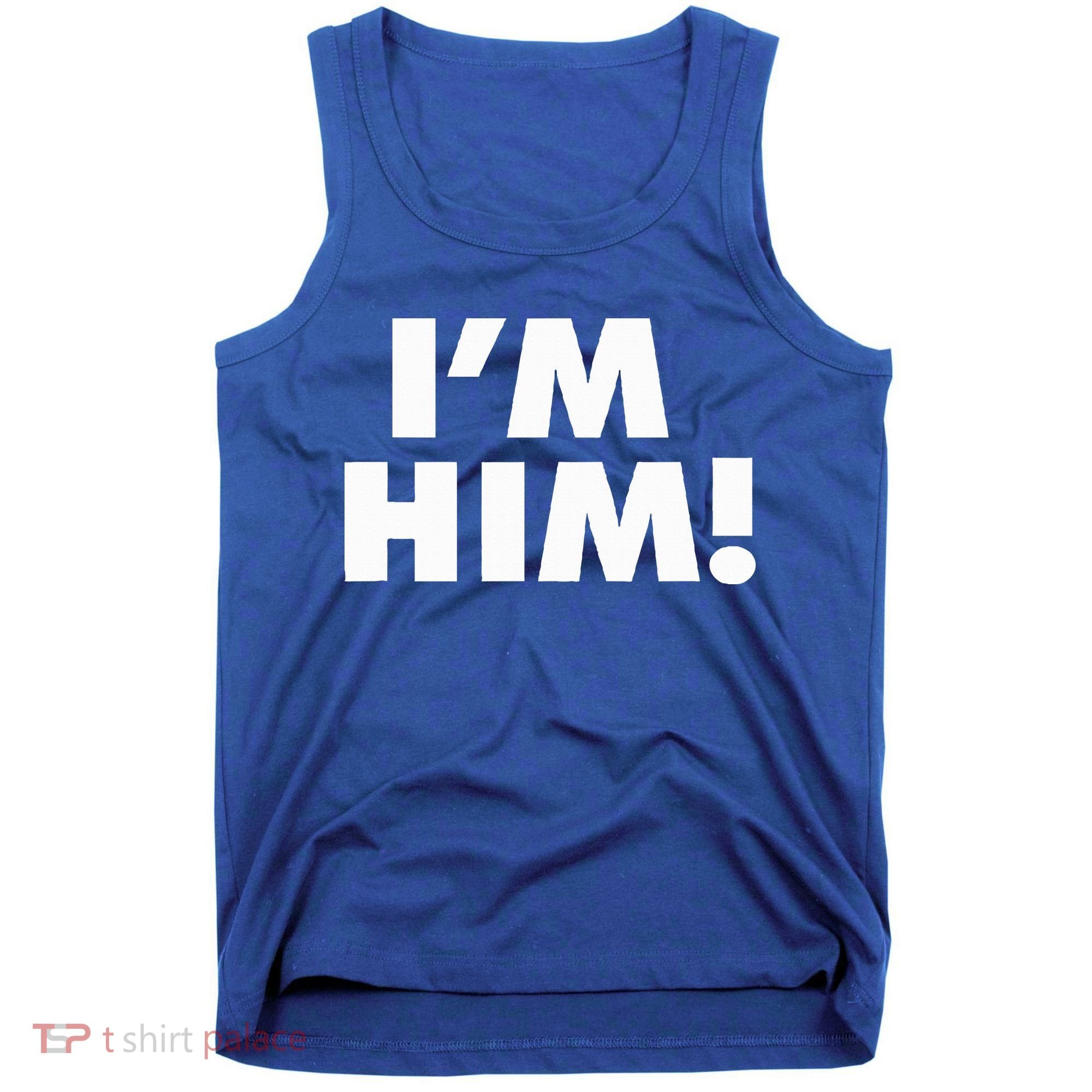IM Him Tank Top