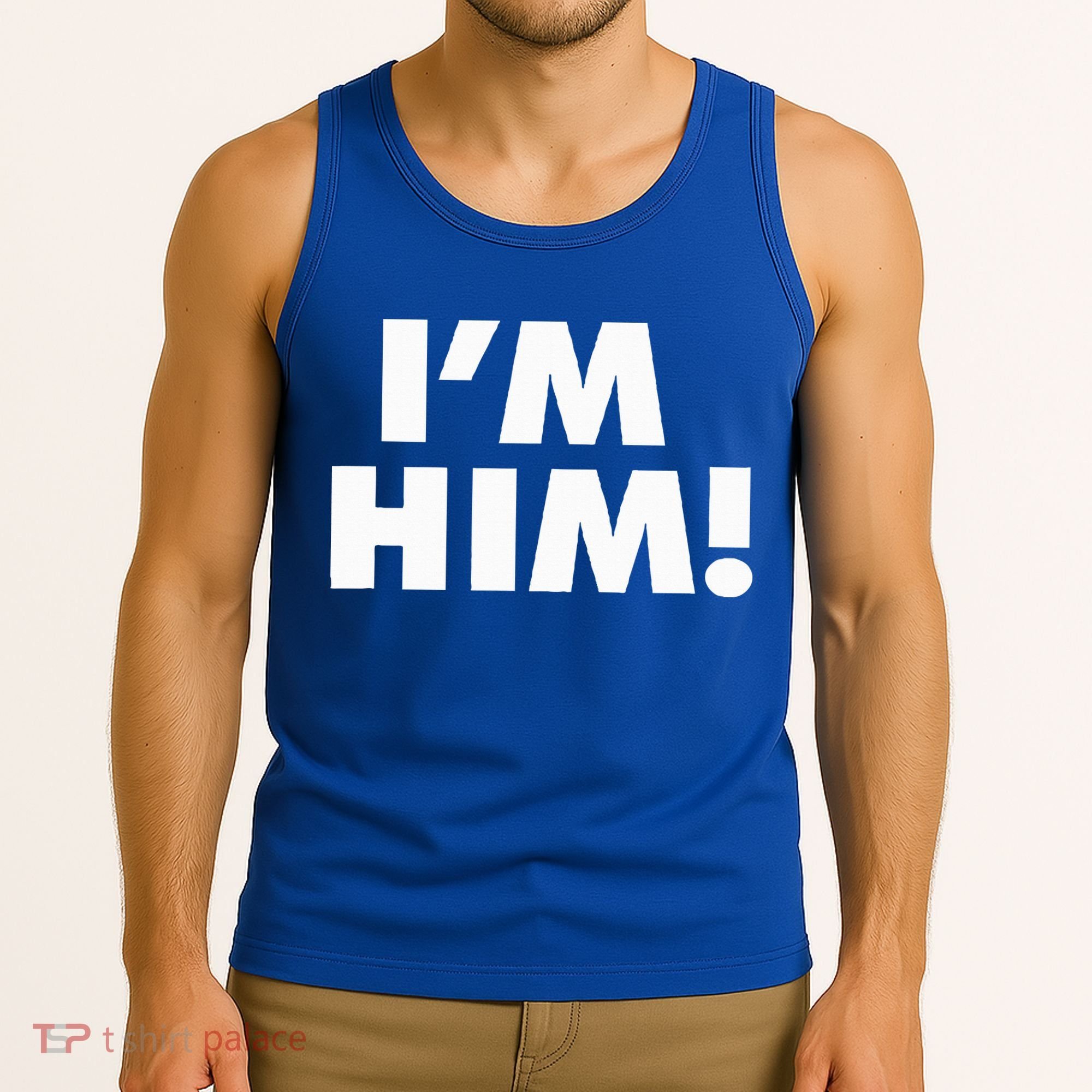 IM Him Tank Top