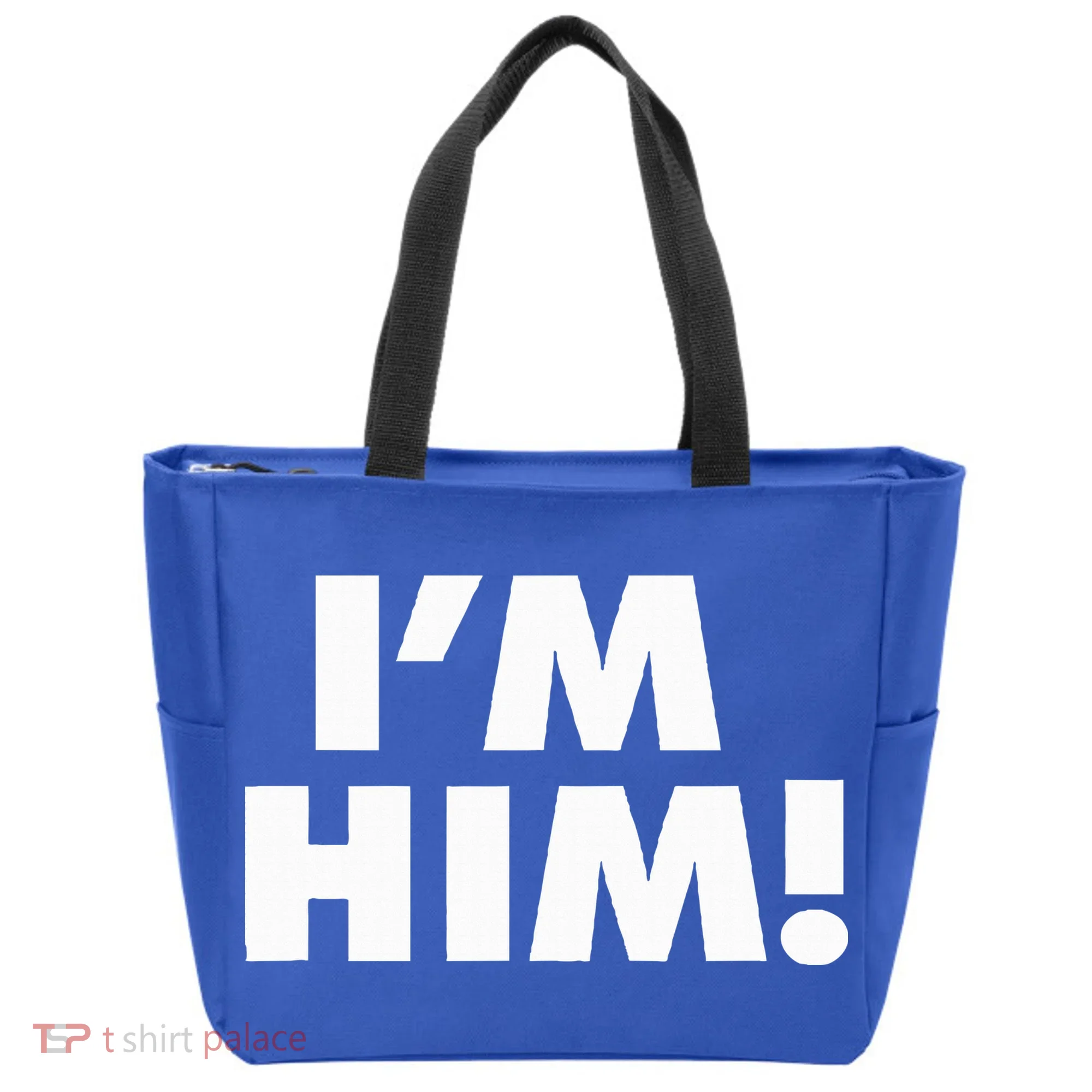 IM Him Tote Bag