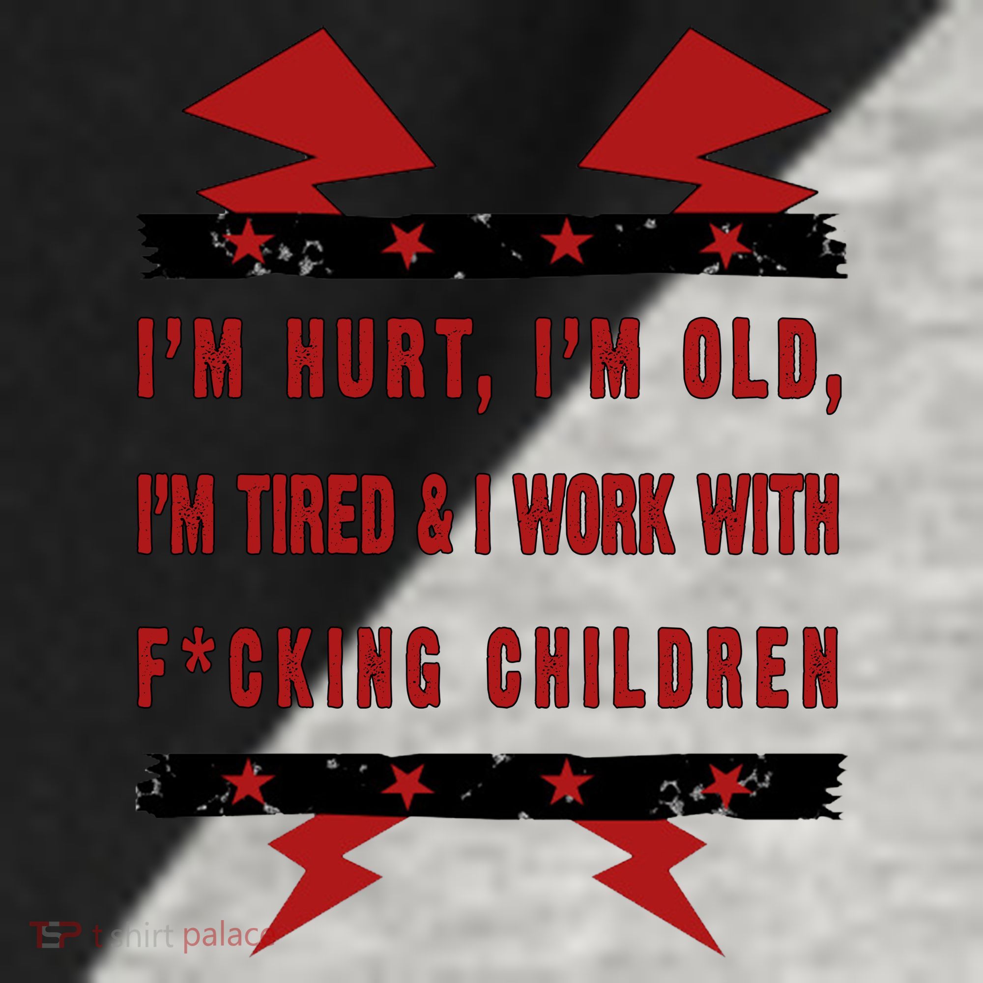 Im Hurt Im Old Im Tired I Work With Fcking Children Punk Raglan Baseball Sleeve Shirt