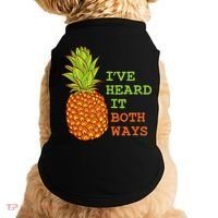 I’ve Heard It Both Ways Psych Pineapple Lover Doggie Tank thumb 0