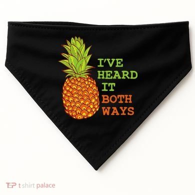I’ve Heard It Both Ways Psych Pineapple Lover USA-Made Doggie Bandana