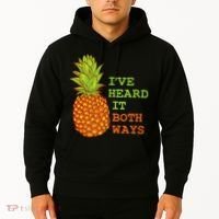 I’ve Heard It Both Ways Psych Pineapple Lover Hoodie thumb 2