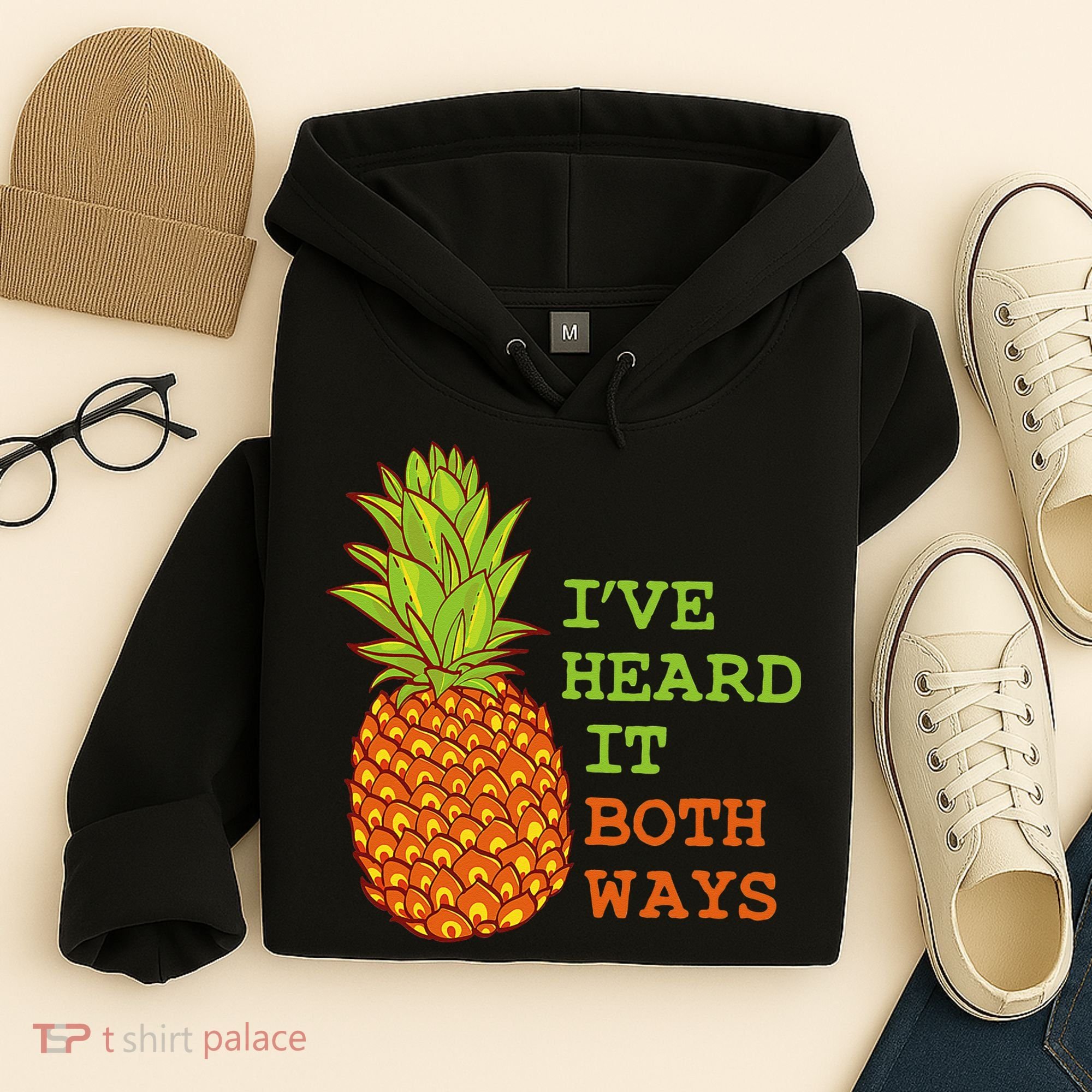 I’ve Heard It Both Ways Psych Pineapple Lover Hoodie