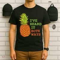 I’ve Heard It Both Ways Psych Pineapple Lover T-Shirt thumb 6