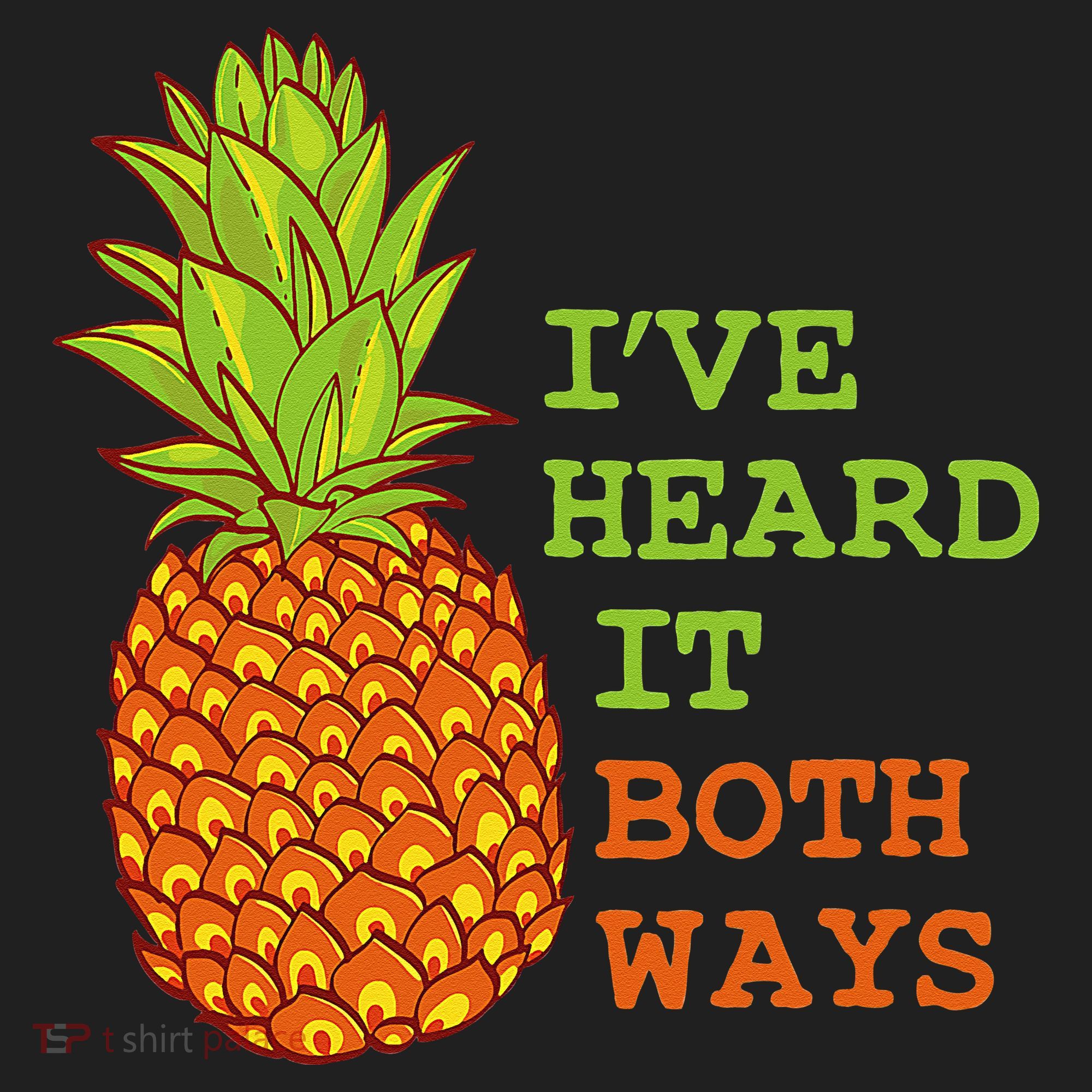 I’ve Heard It Both Ways Psych Pineapple Lover Hat